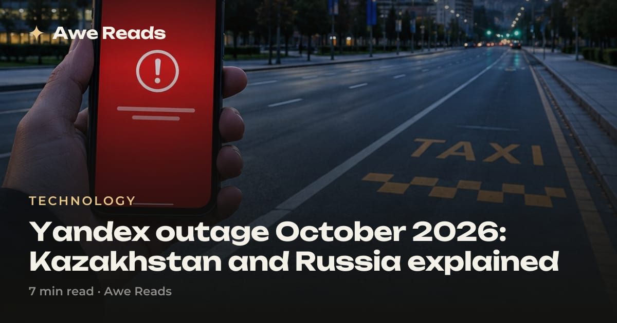 Yandex outage October 2026: Kazakhstan and Russia explained